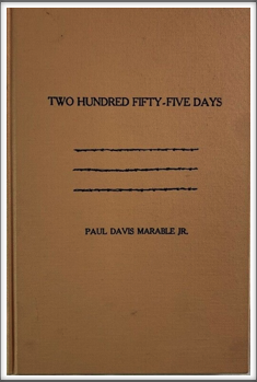 TWO HUNDRED FIFTY-FIVE 
DAYS
by Kriegy
Paul Davis Marable Jr.